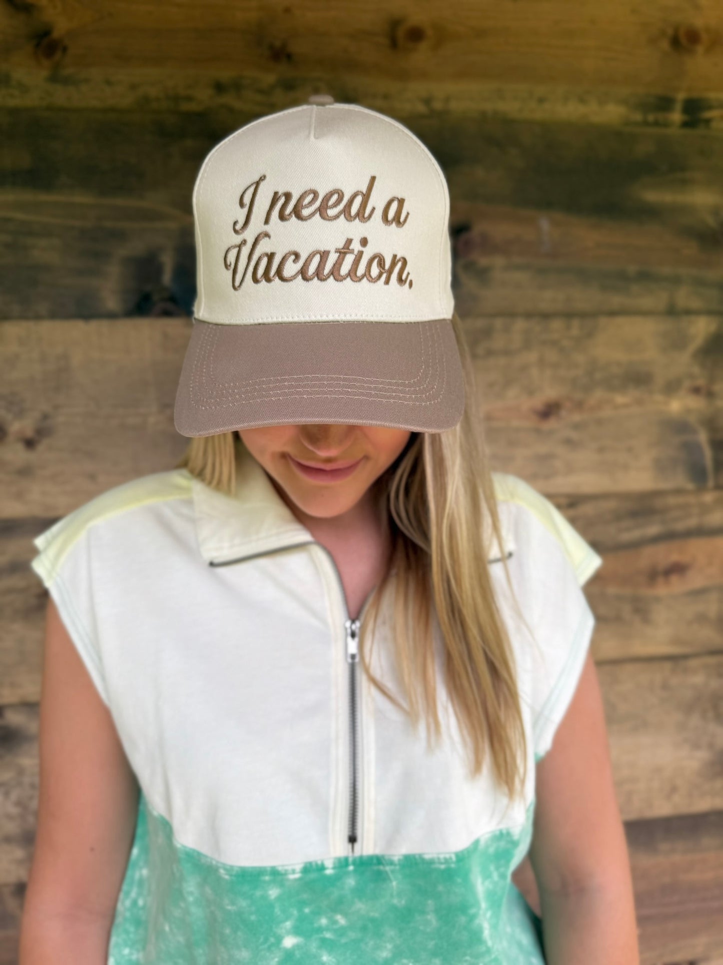 I Need A Vacation Hat